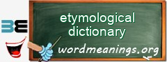 WordMeaning blackboard for etymological dictionary